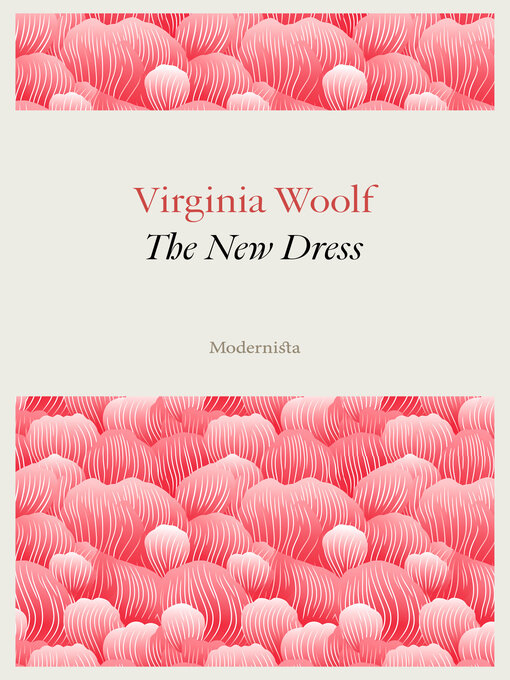 Title details for The New Dress by Virginia Woolf - Available